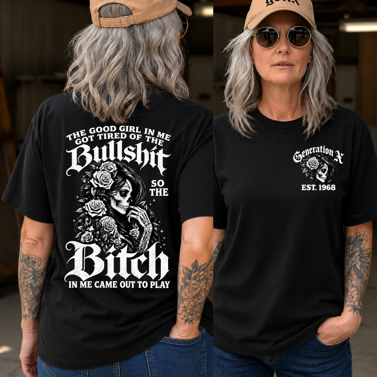 The Bitch In Me Came Out To Play Skull Custom Generation Shirts