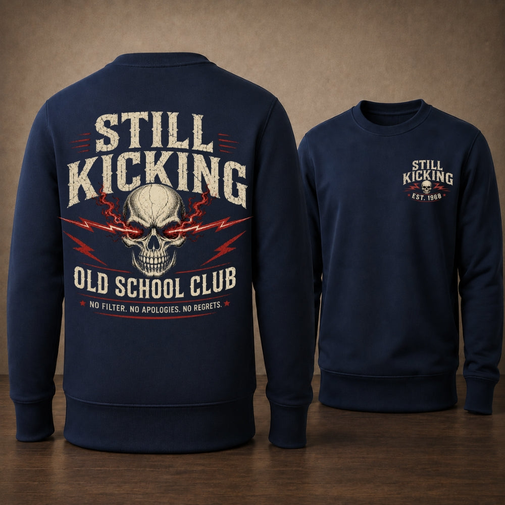 Still Kicking Old School Club Unisex Sweatshirt