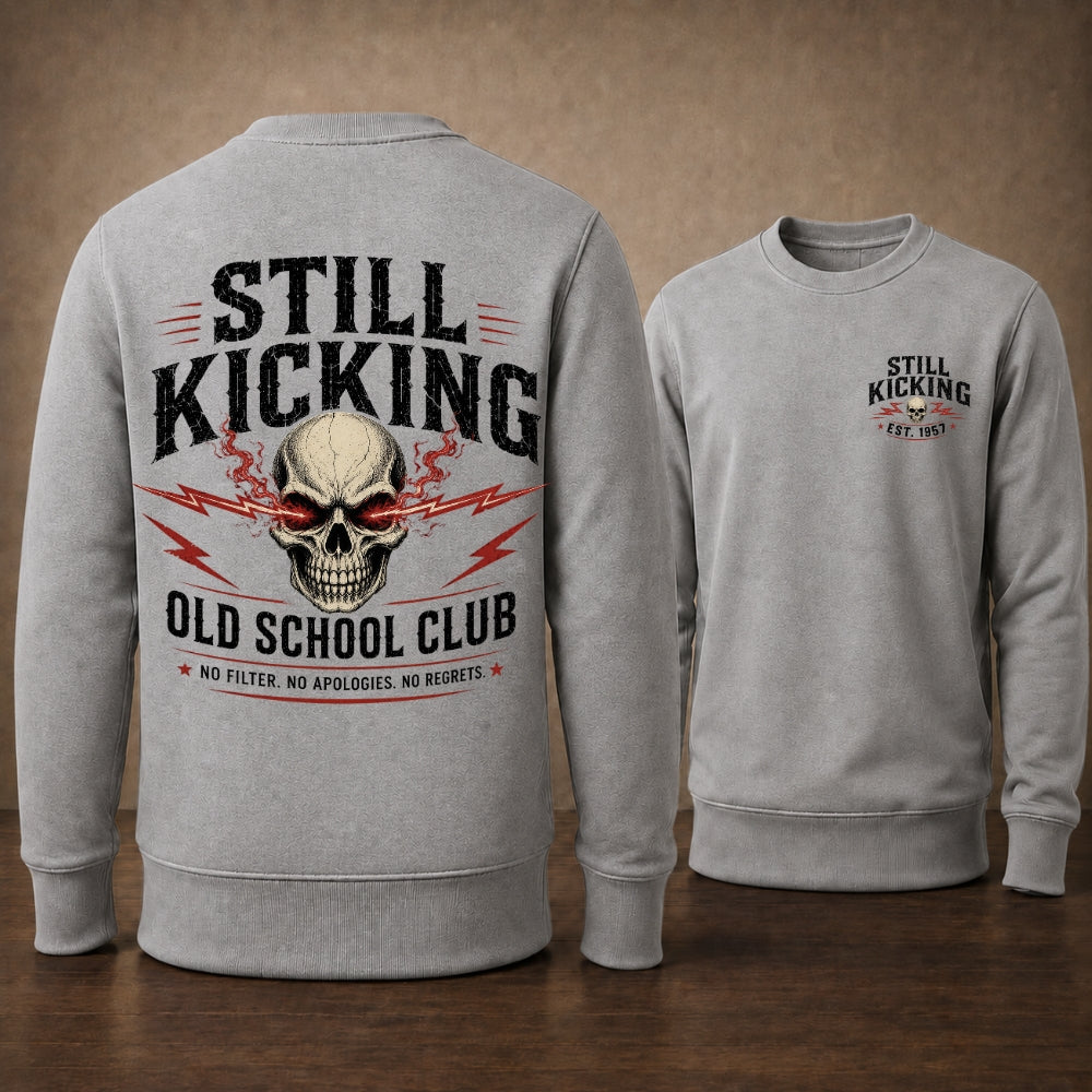 Still Kicking Old School Club Unisex Sweatshirt