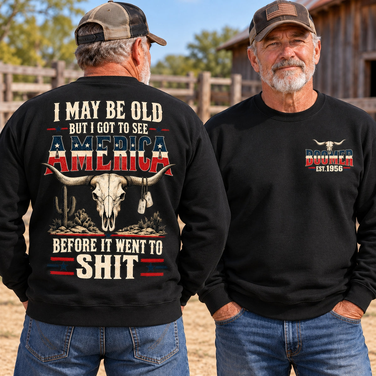 I May Be Old But I Got to See America Vintage Tshirt,Sweatshirt