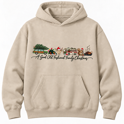 A Good Old Fashioned Family Christmas Sweatshirt