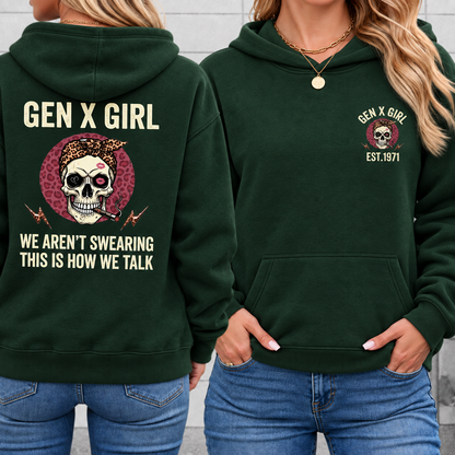 Gen X Girl This Is How We Talk EST Shirts
