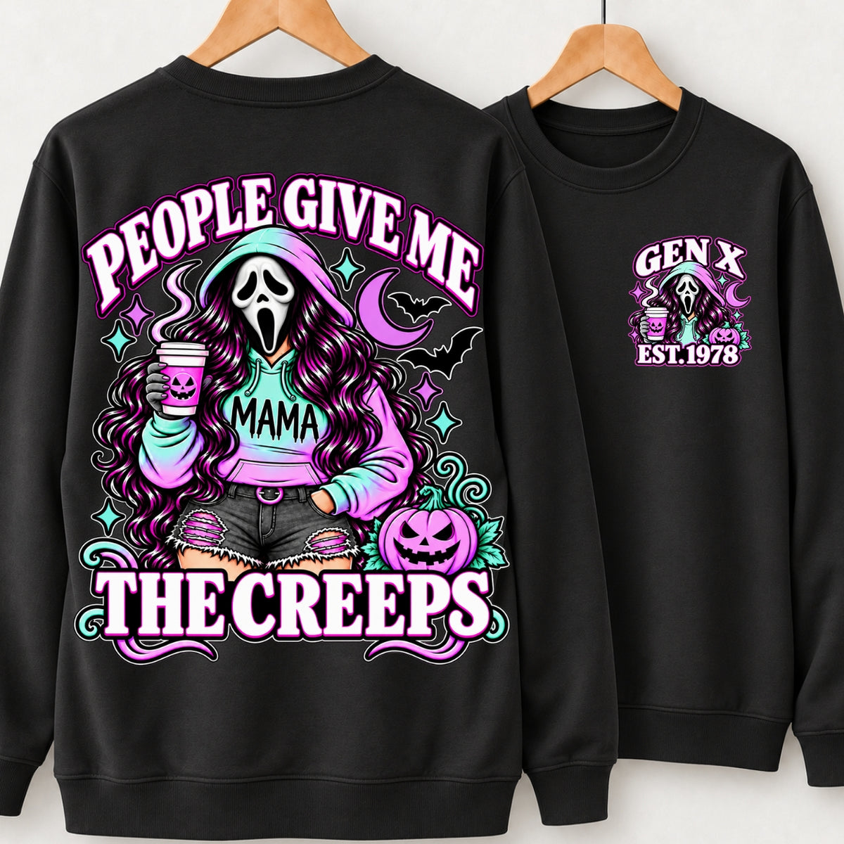 Gen X People Give Me the Creeps Halloween Ghostface Mama Custom Birth Year Sweatshirts