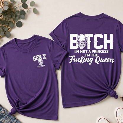 Personalized Gen X I’m The Fucking Queen Skull Shirts