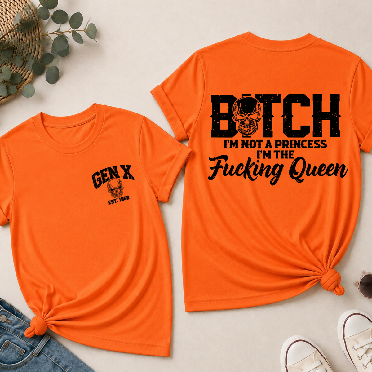 Personalized Gen X I’m The Fucking Queen Skull Shirts