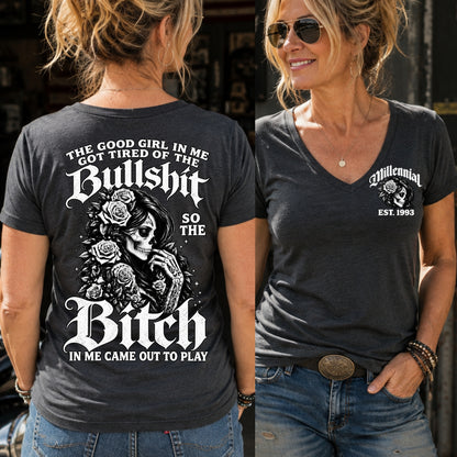 The Bitch In Me Came Out To Play Skull Custom Generation Shirts