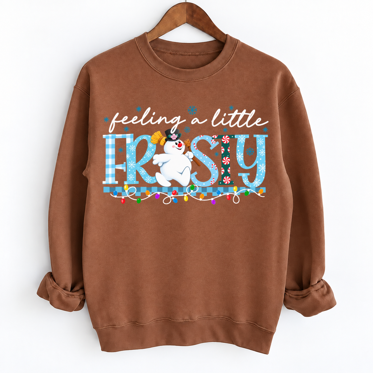 Feeling A Little Frosty Snowman Shirts