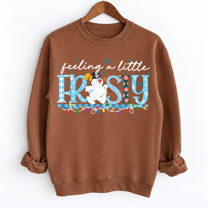 Feeling A Little Frosty Snowman Shirts