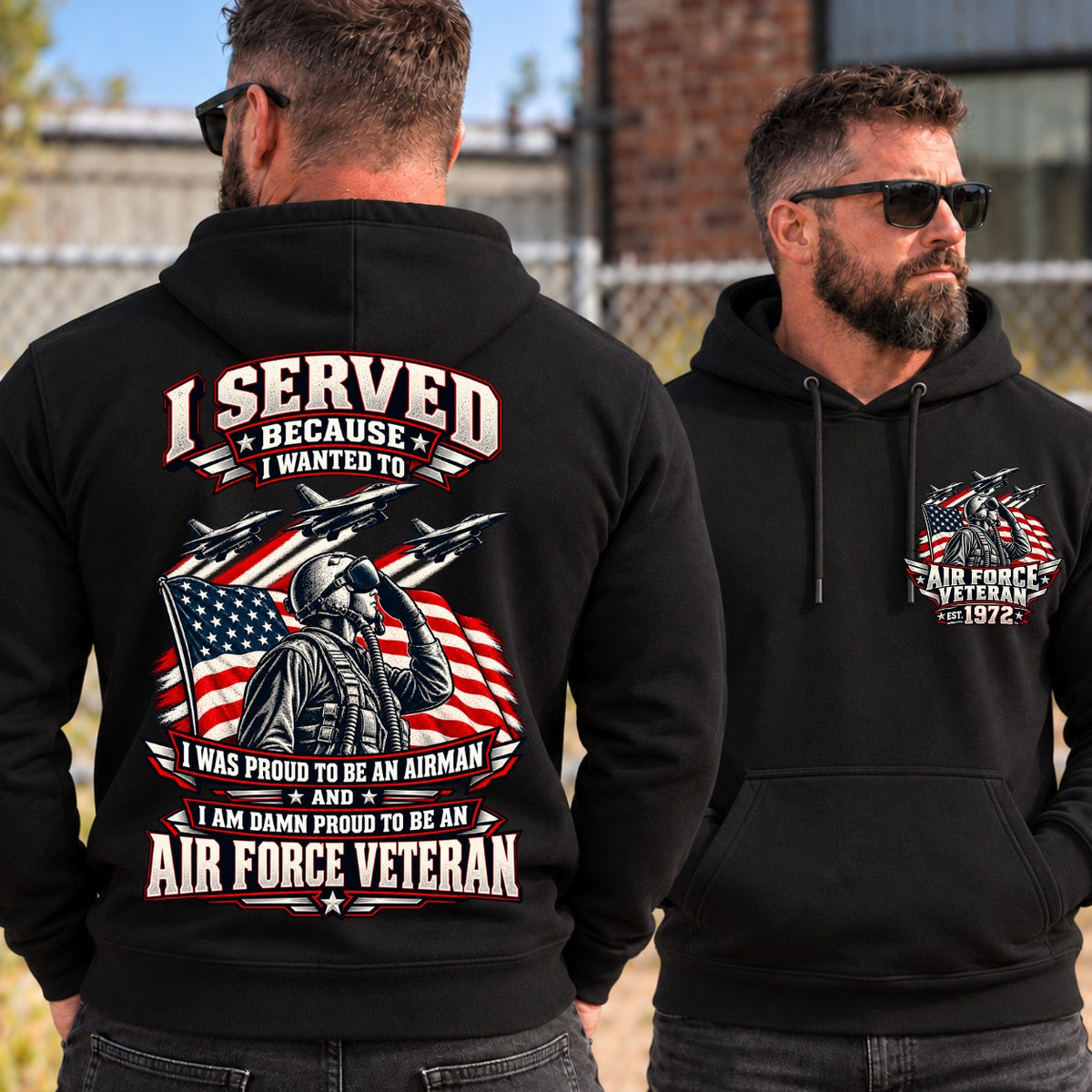 I Served Because I Wanted To AIR FORCE VETERAN EST Shirts