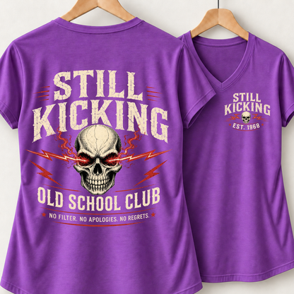 Still Kicking Old School Club No Filter No Apologies No Regrets Skull Shirts