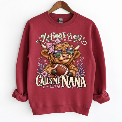 My Favorite Player Calls Me Mom / Nana Custom Sweatshirt