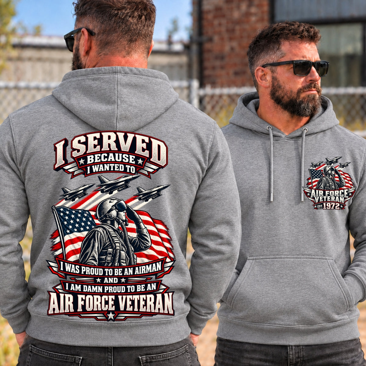 I Served Because I Wanted To AIR FORCE VETERAN EST Shirts