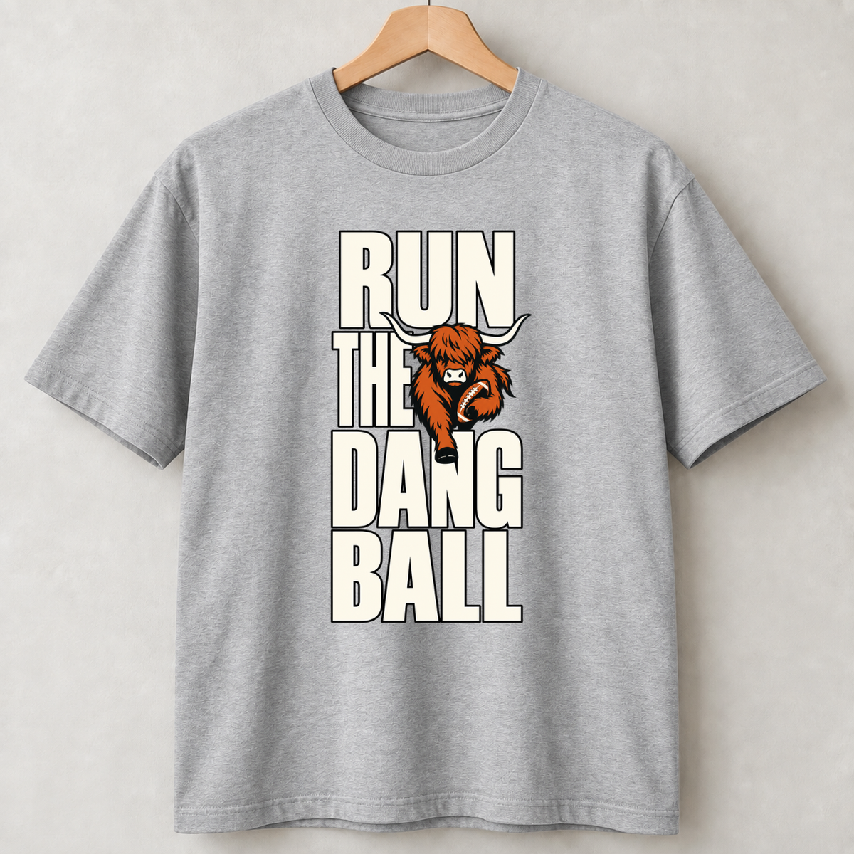 Game Day Run The Dang Ball Unisex Shirts