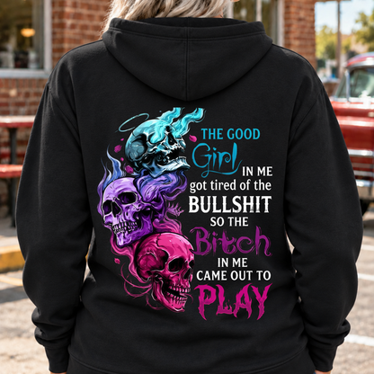 The Bitch In Me Came Out To Play Custom Generation Shirts
