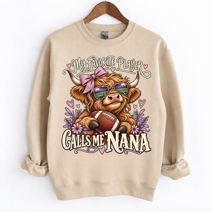 My Favorite Player Calls Me Mom / Nana Custom Sweatshirt
