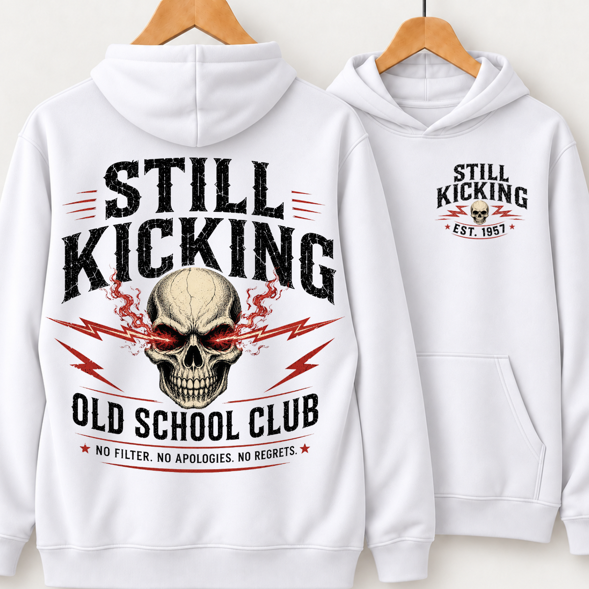Still Kicking Old School Club No Filter No Apologies No Regrets Skull Shirts