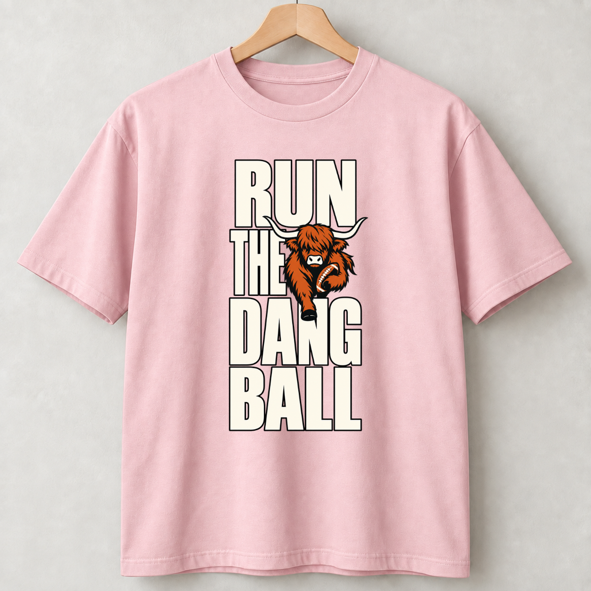 Game Day Run The Dang Ball Unisex Shirts