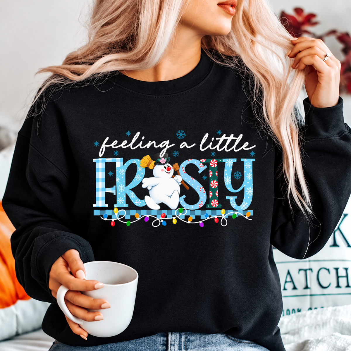 Feeling A Little Frosty Snowman Shirts