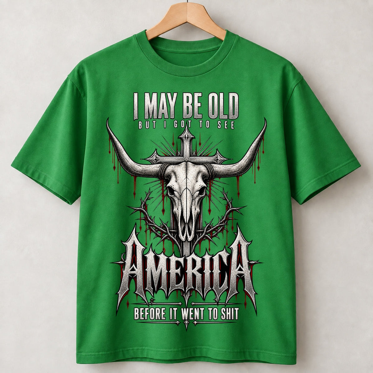 I May Be Old But I Got to See America Bull Skull T-Shirt