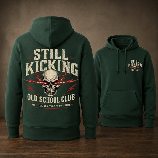 Still Kicking Old School Club Unisex Hoodie