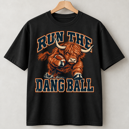 Run The Dang Ball Unisex Shirts
