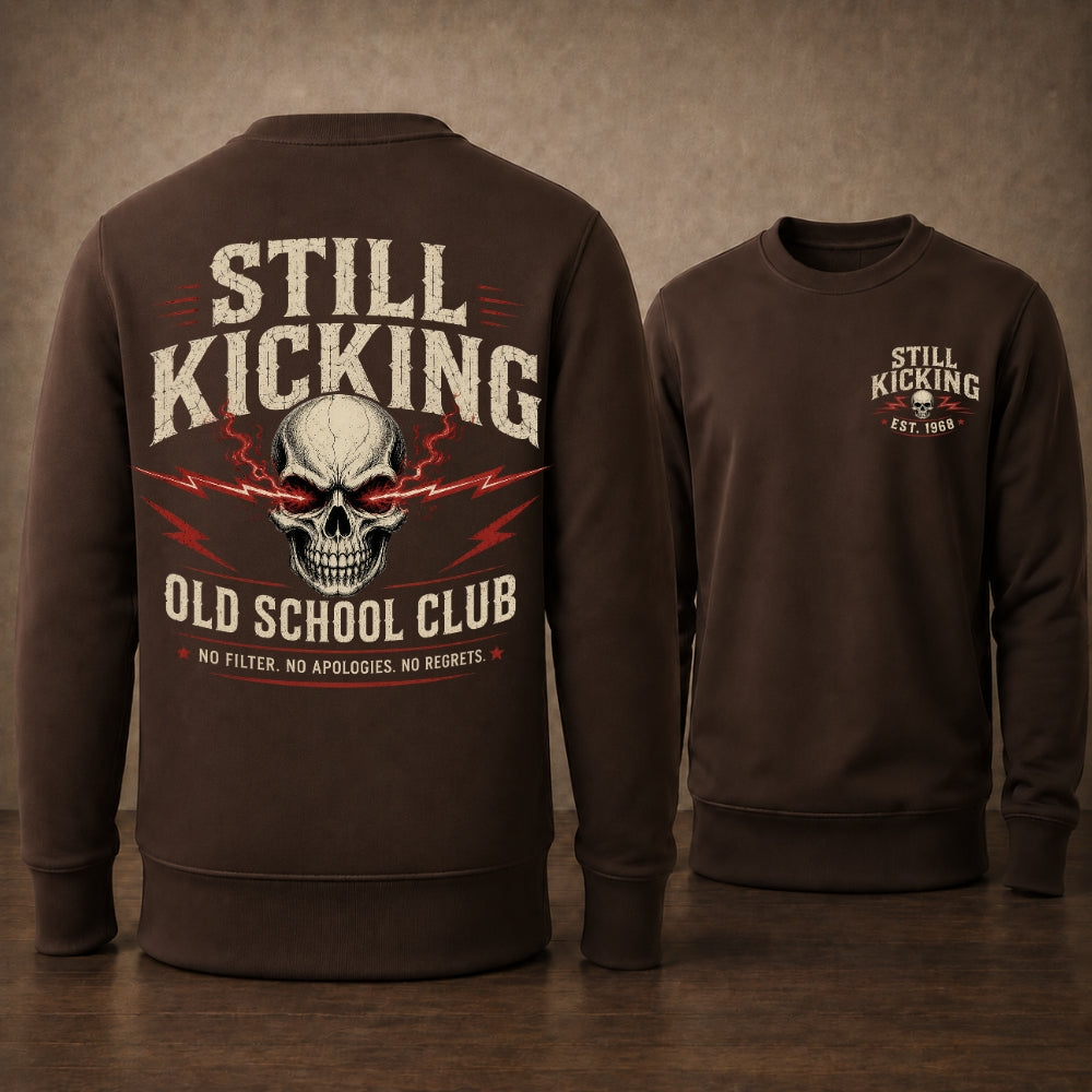 Still Kicking Old School Club Unisex Sweatshirt
