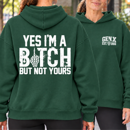 Gen X Yes I’m A Bitch But Not Yours Custom Year Shirts