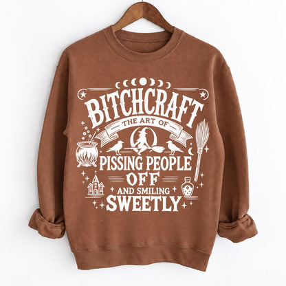 Bitchcraft The Art Of Pissing People Off And Smiling Sweetly Shirts