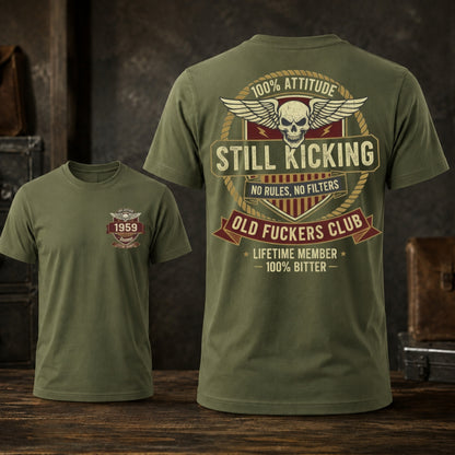 Still Kicking Old Fuckers Club Custom Year T-shirt