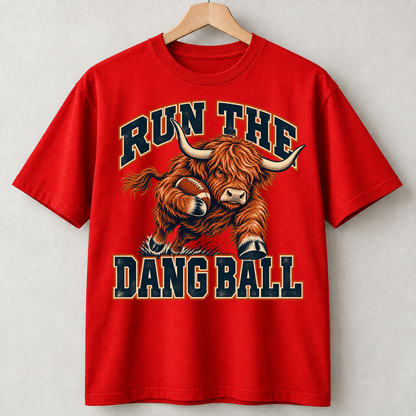 Run The Dang Ball Unisex Shirts