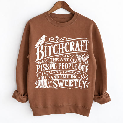 Bitchcraft The Art Of Pissing People Shirts
